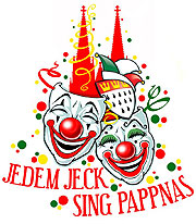 K&ouml;lner Karneval Session 2012 unter dem Motto "Jedem Jeck sing Pappnas"